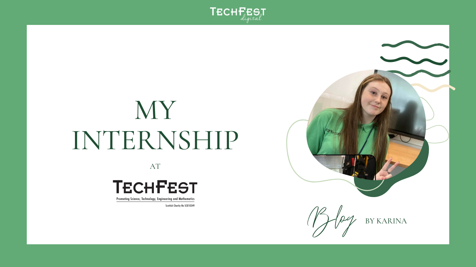 My Internship with TechFest Karina