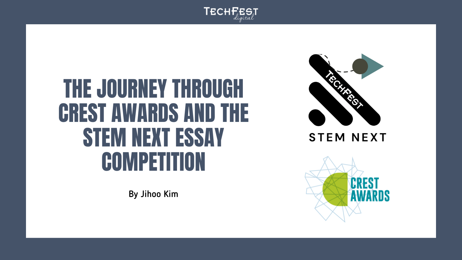 The Journey through CREST Awards and the STEM Next Essay Competition